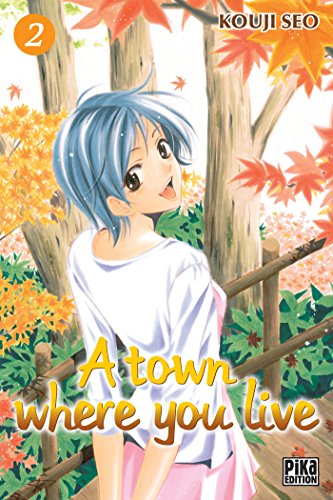 jaquette livre A Town where you live - Tome 2