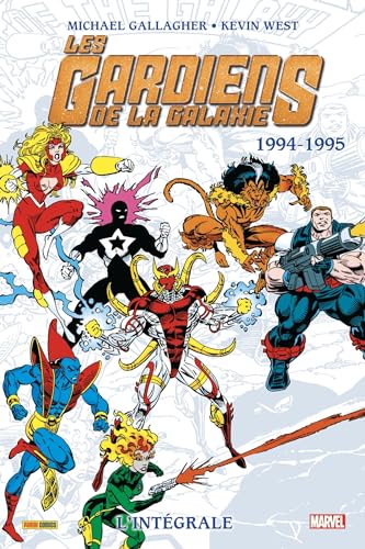 jaquette livre Les Gardiens De La Galaxie L'intégrale - 1994-1995