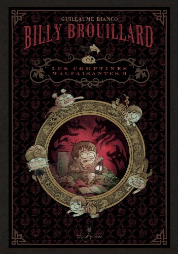 jaquette livre Billy Brouillard Tome 2 - Les Comptines Malfaisantes - Coffret N° 2 En 3 Volumes : L'heure Dernière - Angoisse Nocturne Suivie De Le Nez Qui Dépasse - Le Bonhomme De La Pluie