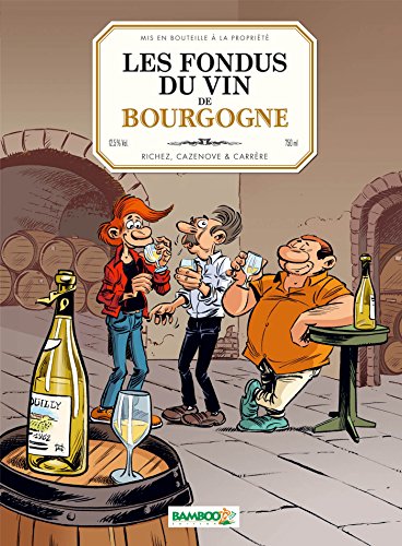 jaquette livre Les Fondus Du Vin De Bourgogne
