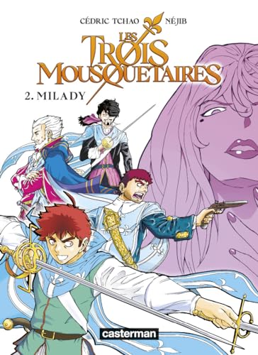 jaquette livre Trois Mousquetaires (Les) - Tome 2 : Milady