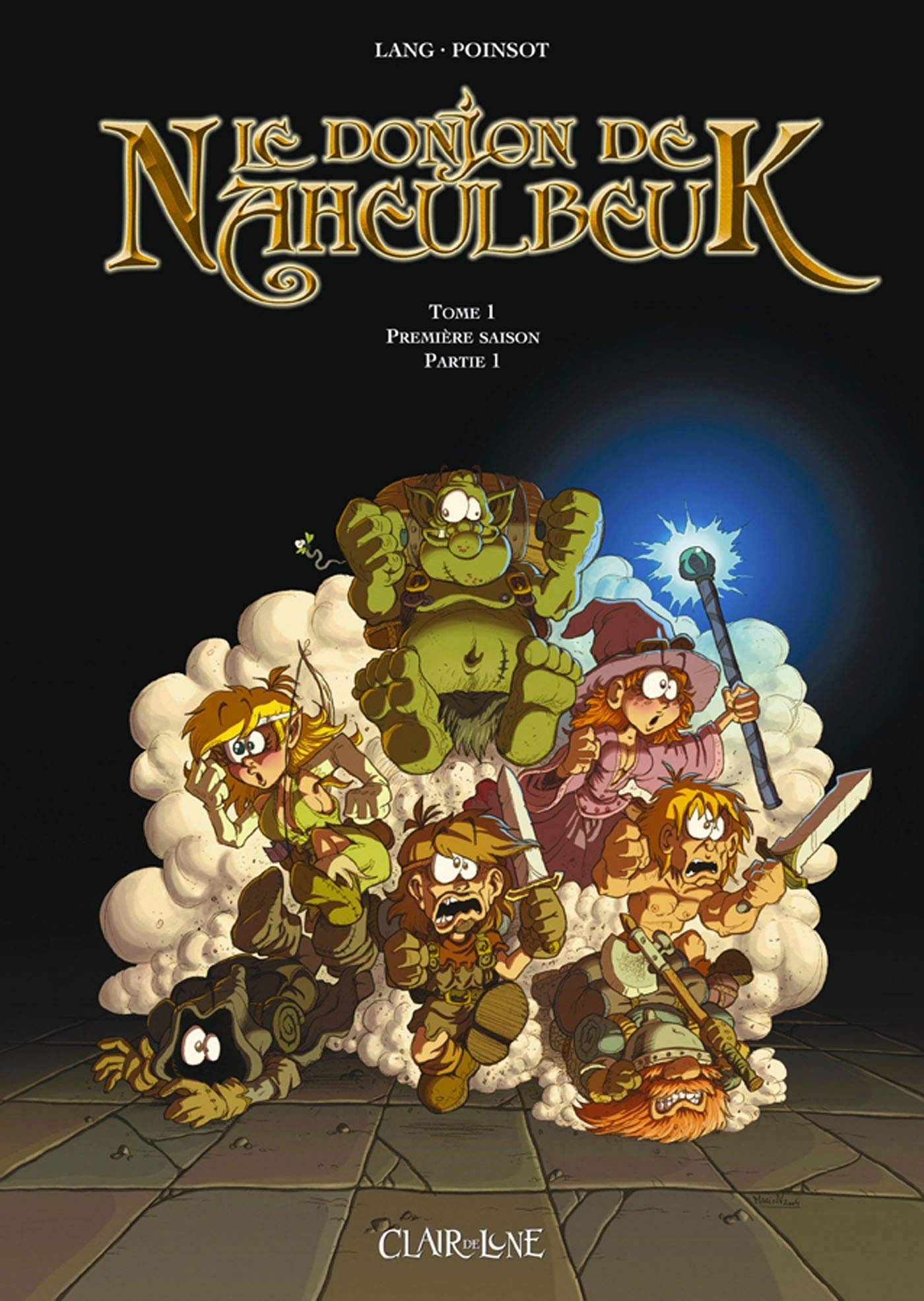 jaquette livre Le Donjon de Naheulbeuk, tome 1 : Première saison, partie 1