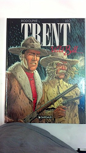 jaquette livre Trent Tome 5 - Wild Bill