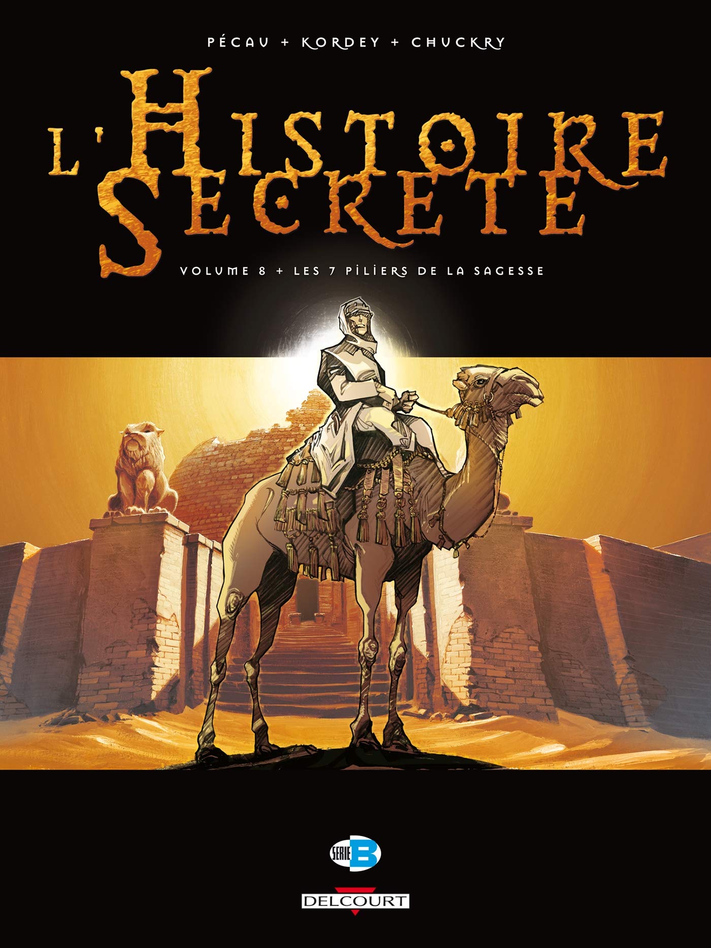 jaquette livre L'Histoire Secrète, Tome 8 : Les 7 Piliers de la sagesse