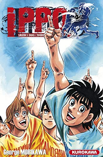 jaquette livre Ippo - Saison 5 - Dans l'ombre du Champion - Tome 2 : La force de la vie sauvage s'exprime sur le ring !