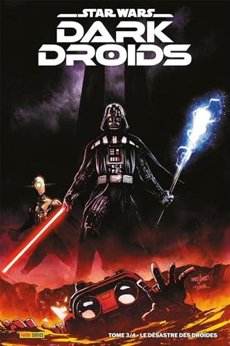 jaquette livre Star Wars - Dark Droids Tome 3 - Le Désastre Des Droïdes