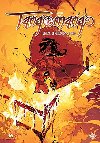 jaquette livre Tangomango - Tome 3 : Le hurlement du singe