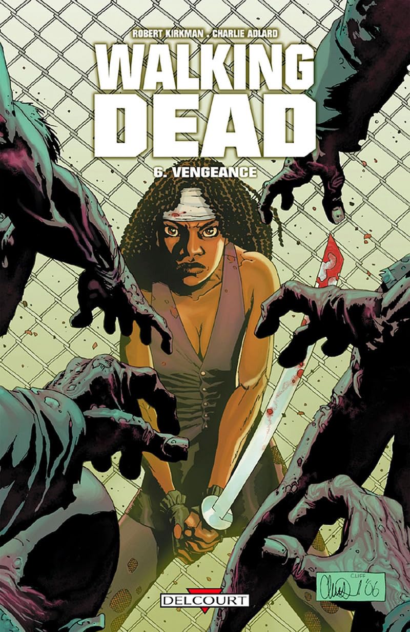 jaquette livre Walking Dead, Tome 6 : Vengeance