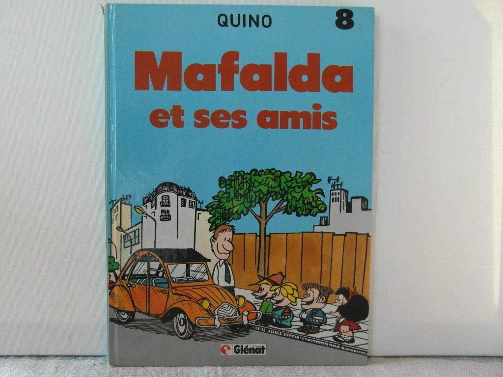 jaquette livre Mafalda et ses amis Tome 8