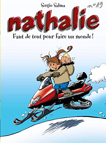jaquette livre Nathalie Tome 19 - Faut De Tout Pour Faire Un Monde !