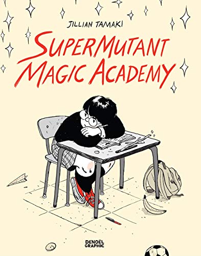 jaquette livre Super Mutant Magic Academy
