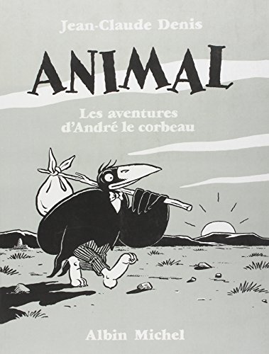 jaquette livre Animal - Les Aventures D'andré Le Corbeau