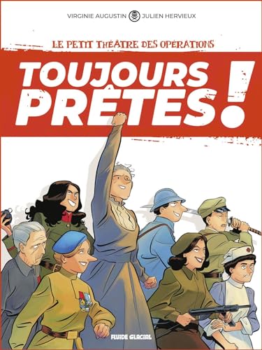 jaquette livre Le Petit Théâtre Des Opérations - Toujours Prêtes ! Tome 1