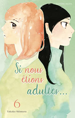 jaquette livre Si nous étions adultes - Tome 6