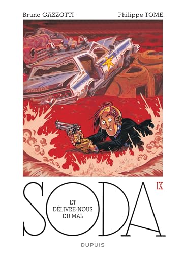 jaquette livre Soda Tome 9 - Et Délivre Nous Du Mal