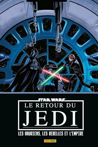 jaquette livre Star Wars : Le Retour Du Jedi - Les Vauriens, Les Rebelles Et L'empire
