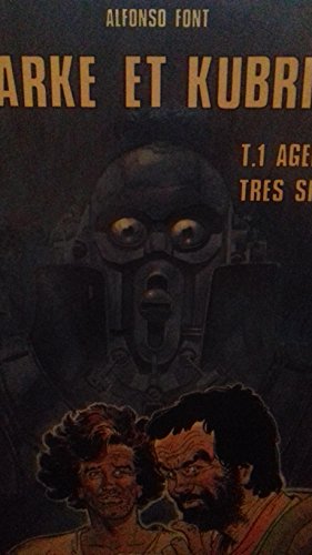 jaquette livre Clarke Et Kubrick - Tome 1, Agents Très Spatiaux