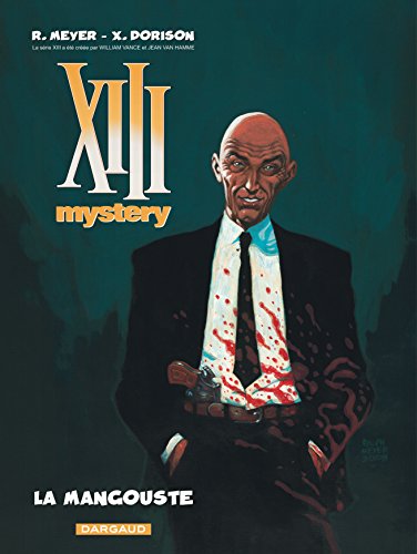 jaquette livre Xiii Mystery Tome 1 - La Mangouste