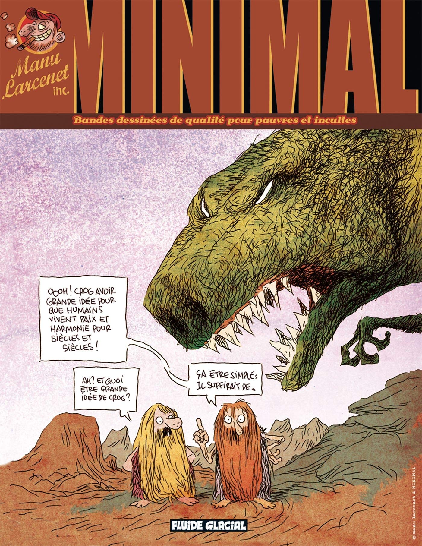 jaquette livre Minimal - Bandes dessinées de qualité pour pauvres et incultes