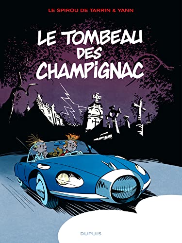 jaquette livre Le Spirou De - Tome 3 - Le Tombeau Des Champignac