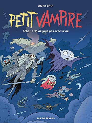 jaquette livre Petit Vampire Tome 3 - On Ne Joue Pas Avec La Vie