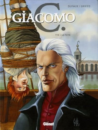 jaquette livre Giacomo C Tome 13 - La Fuite