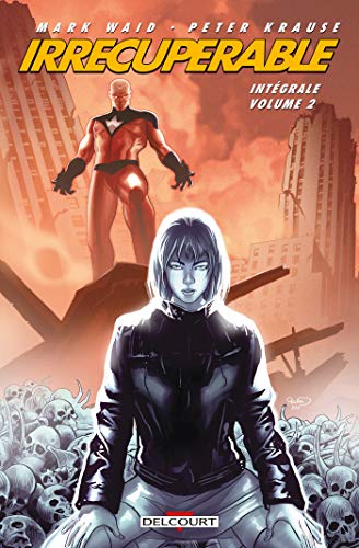 jaquette livre Irrécupérable Intégrale, Tome 2