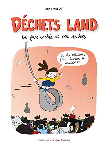 jaquette livre Déchets Land - La Face Cachée De Nos Déchets
