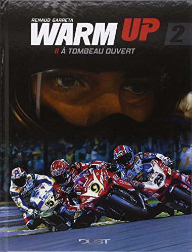 jaquette livre Warm Up Tome 2 - A Tombeau Ouvert