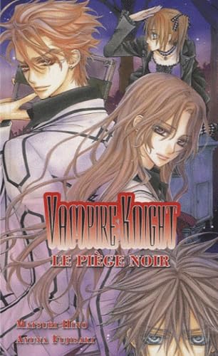 jaquette livre Vampire Knight - Roman - Le piège noir - Tome 2