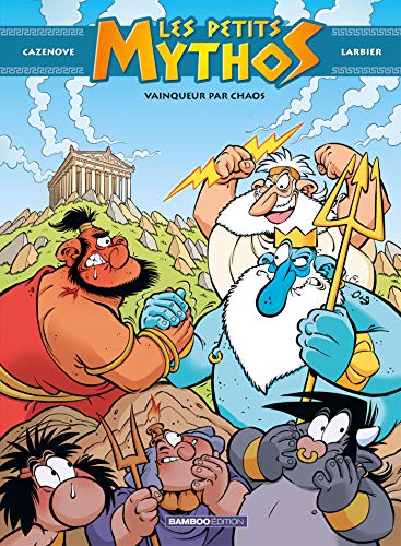 jaquette livre Les Petits Mythos Tome 10 - Vainqueur Par Chaos