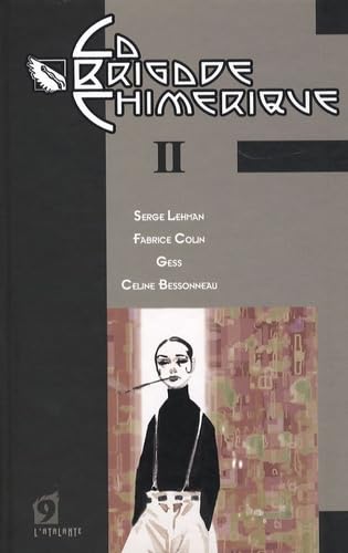 jaquette livre La Brigade Chimérique Tome 2 - Cagliostro - La Chambre Ardente
