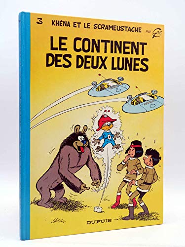 jaquette livre Le Scrameustache Tome 3 - Le Continent Des 2 Lunes