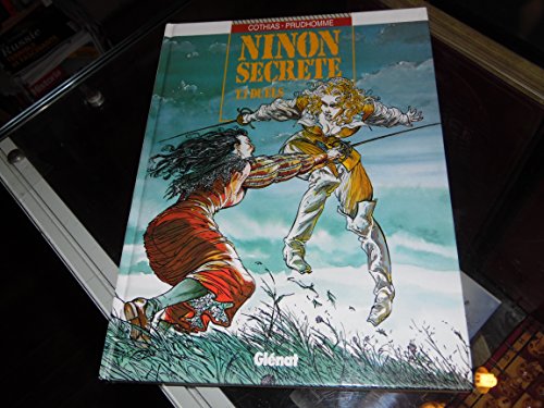 jaquette livre Ninon Secrète Tome 1 - Duels