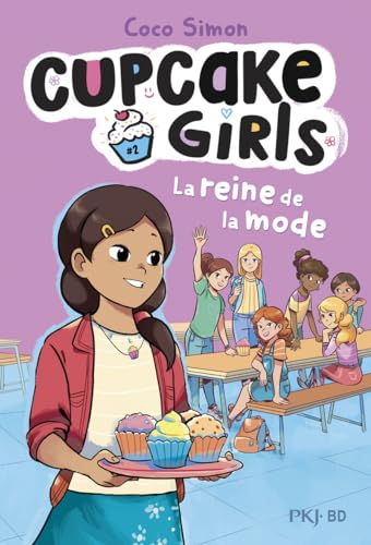 jaquette livre Cupcake Girls Tome 2 - La Reine De La Mode