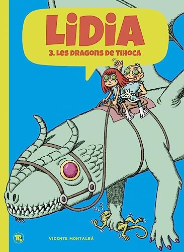 jaquette livre Lidia Tome 3 - Les Dragons De Tihoca