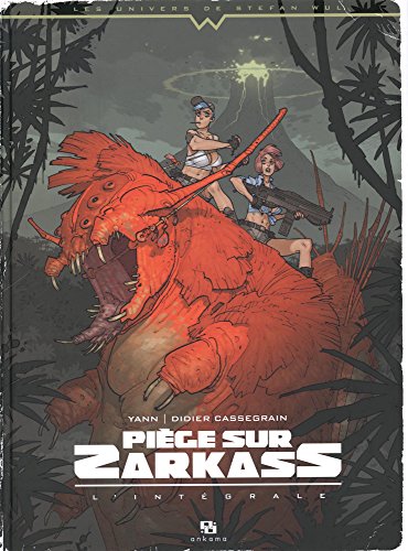 jaquette livre Piège Sur Zarkass L'intégrale