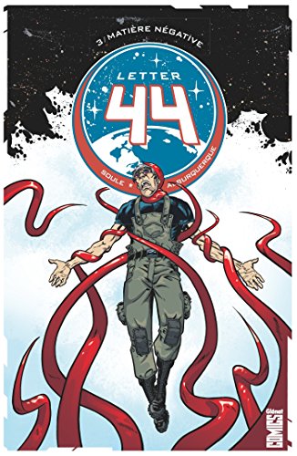 jaquette livre Letter 44 Tome 3 - Matière Négative
