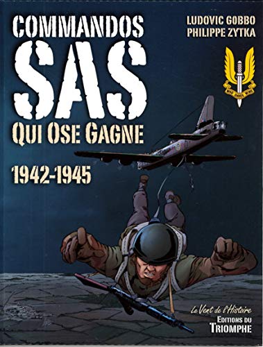 jaquette livre Commandos Sas - Qui Ose Gagne 1942-1945