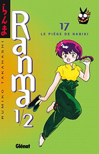 jaquette livre Ranma 1/2 - Tome 17 : Le Piège de Nabiki