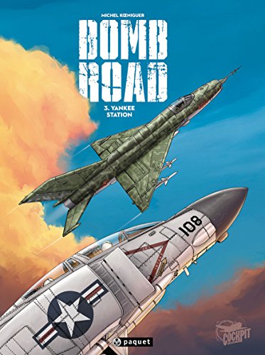 jaquette livre Bomb Road Tome 3 - Yankee Station