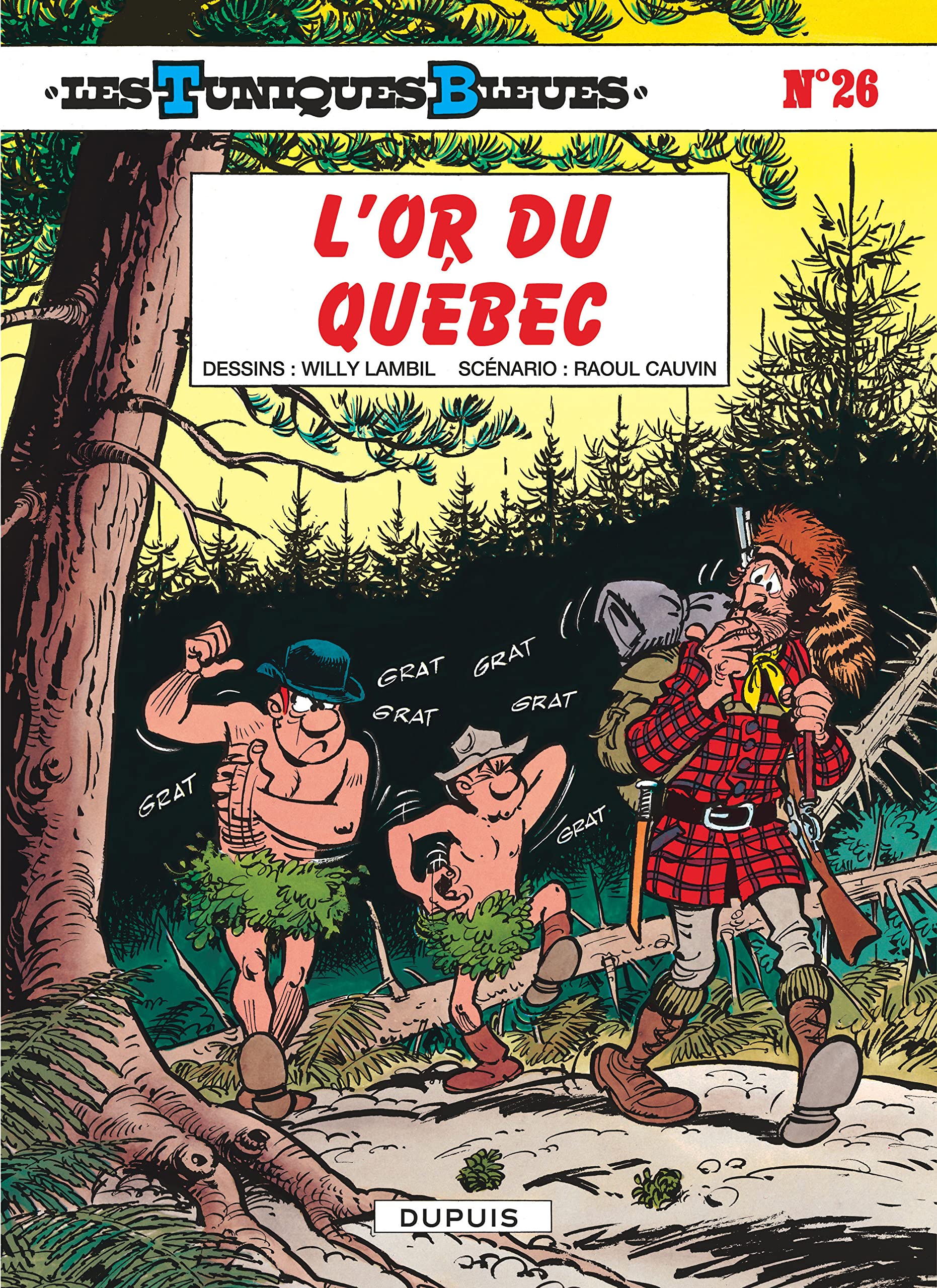 jaquette livre Les Tuniques bleues, tome 26 : L'or du Québec