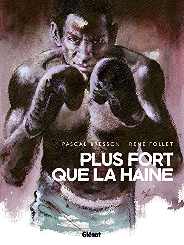 jaquette livre Plus Fort Que La Haine