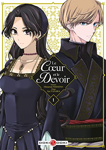 jaquette livre Coeur et le devoir (le) - Tome 1