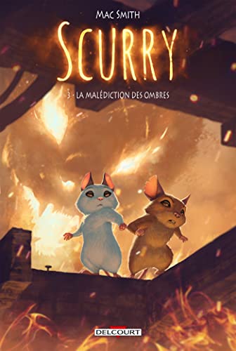 jaquette livre Scurry Tome 3 - La Malédiction Des Ombres