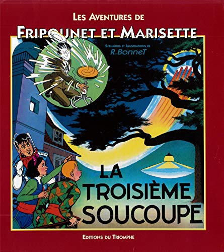 jaquette livre Les Aventures De Fripounet Et Marisette - La Troisième Soucoupe