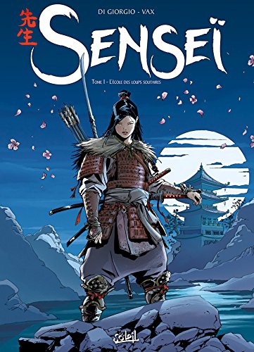 jaquette livre Senseï Tome 1 - L'école Des Loups Solitaires