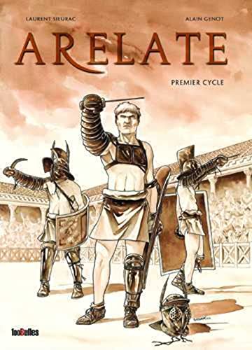 jaquette livre Arelate - Premier Cycle