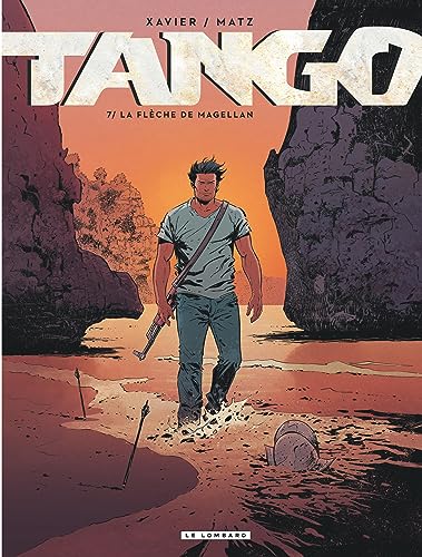 jaquette livre Tango Tome 7 - La Flèche De Magellan