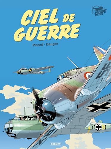 jaquette livre Ciel De Guerre Intégrale - Tome 1, Les Diables Rouges - Tome 2, Cocardes En Flammes - Tome 3, Alerte En Syrie - Tome 4, Opération Torch